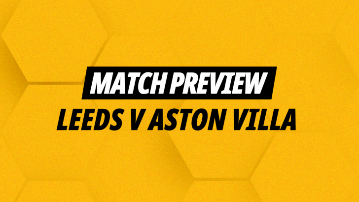 Betfair's best bets for Leeds v Aston Villa in the Premier League